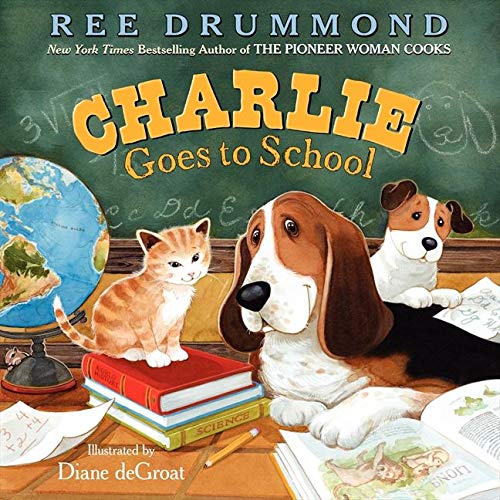 Book Cover Charlie Goes to School (Charlie the Ranch Dog)