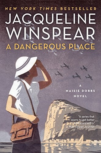 Book Cover A Dangerous Place: A Maisie Dobbs Novel (Maisie Dobbs, 11)
