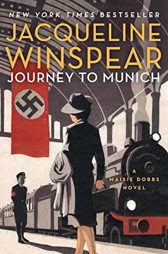 Book Cover Journey to Munich: A Maisie Dobbs Novel (Maisie Dobbs, 12)