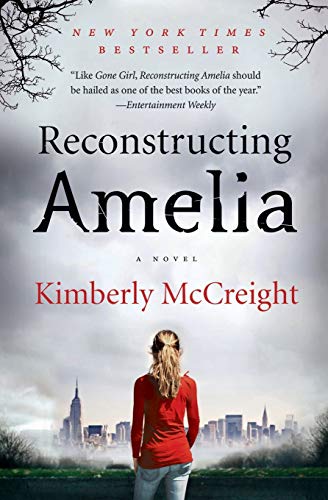 Book Cover Reconstructing Amelia: A Novel