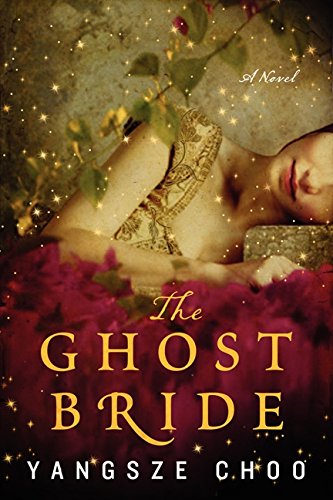 Book Cover The Ghost Bride: A Novel
