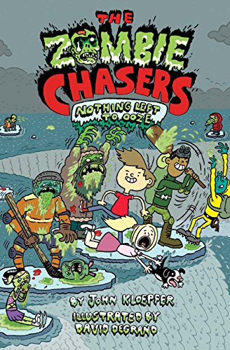 Book Cover The Zombie Chasers #5: Nothing Left to Ooze