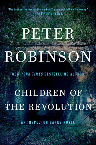 Book Cover Children of the Revolution: An Inspector Banks Novel (Inspector Banks Novels, 21)