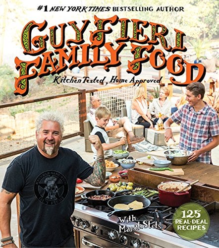 Book Cover Guy Fieri Family Food: 125 Real-Deal Recipes--Kitchen Tested, Home Approved