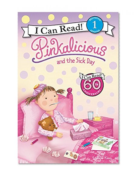 Book Cover Pinkalicious and the Sick Day (I Can Read Level 1)