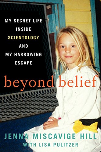 Book Cover Beyond Belief: My Secret Life Inside Scientology and My Harrowing Escape