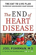Book Cover The End of Heart Disease: The Eat to Live Plan to Prevent and Reverse Heart Disease