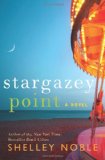 Stargazey Point: A Novel