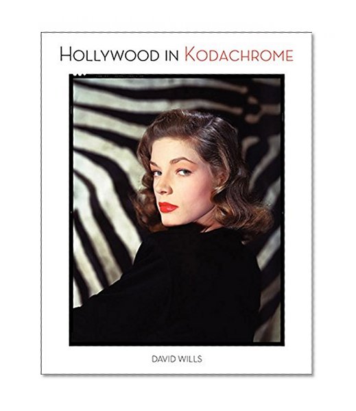 Hollywood in Kodachrome