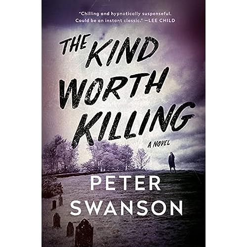 Book Cover The Kind Worth Killing: A Novel