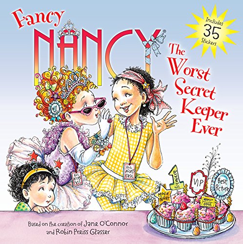 Book Cover Fancy Nancy: The Worst Secret Keeper Ever