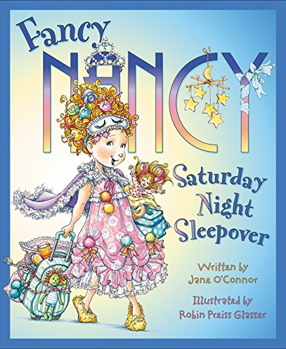 Book Cover Fancy Nancy: Saturday Night Sleepover