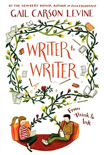 Book Cover Writer to Writer: From Think to Ink