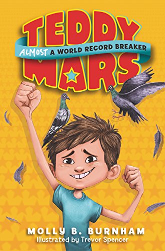 Book Cover Teddy Mars Book #1: Almost a World Record Breaker