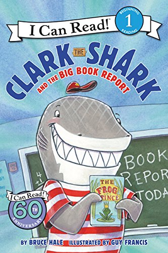 Book Cover Clark the Shark and the Big Book Report (I Can Read Level 1)