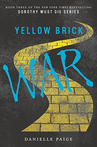 Book Cover Yellow Brick War (Dorothy Must Die)