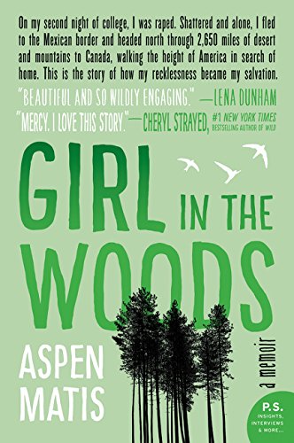 Book Cover Girl in the Woods: A Memoir
