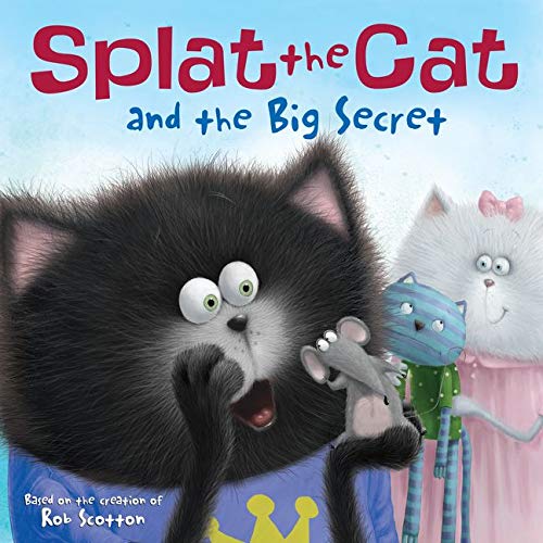 Book Cover Splat the Cat and the Big Secret