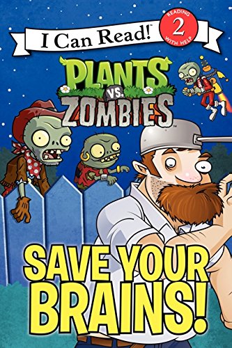 Book Cover Plants vs. Zombies: Save Your Brains! (I Can Read Level 2)