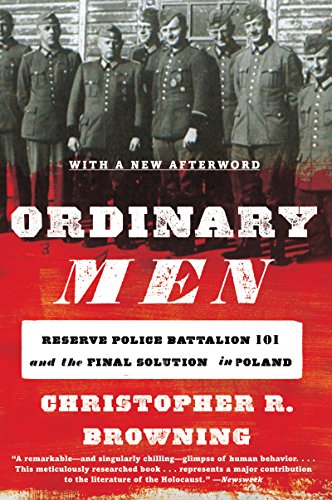 Book Cover Ordinary Men: Reserve Police Battalion 101 and the Final Solution in Poland