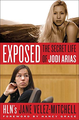 Book Cover Exposed: The Secret Life of Jodi Arias