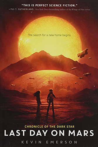 Book Cover Last Day on Mars (Chronicle of the Dark Star, 1)