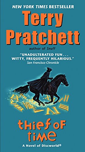 Thief of Time: A Novel of Discworld by Terry Pratchett