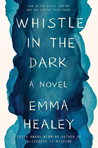 Book Cover Whistle in the Dark: A Novel