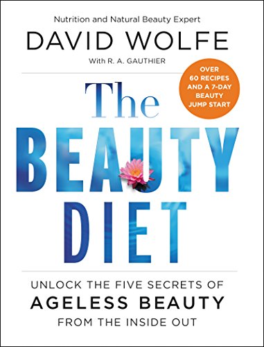 Book Cover The Beauty Diet: Unlock the Five Secrets of Ageless Beauty from the Inside Out