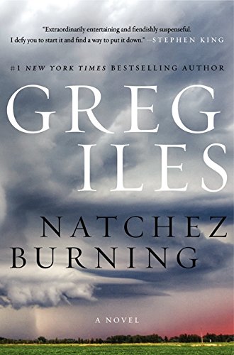 Book Cover Natchez Burning: A Novel (Penn Cage Novels)