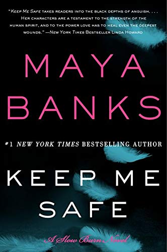 Book Cover Keep Me Safe: A Slow Burn Novel (Slow Burn Novels, 1)
