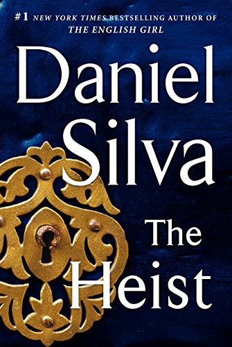 Book Cover The Heist: A Novel (Gabriel Allon, 14)