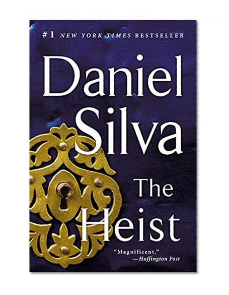 Book Cover The Heist: A Novel (Gabriel Allon)