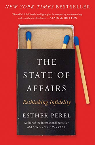 Book Cover The State of Affairs: Rethinking Infidelity