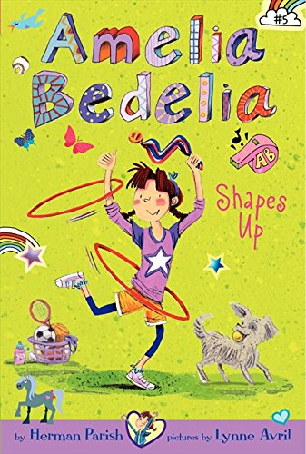 Book Cover Amelia Bedelia Chapter Book #5: Amelia Bedelia Shapes Up