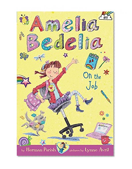 Book Cover Amelia Bedelia Chapter Book #9: Amelia Bedelia on the Job