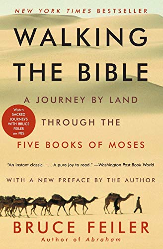 Book Cover Walking the Bible: A Journey by Land Through the Five Books of Moses
