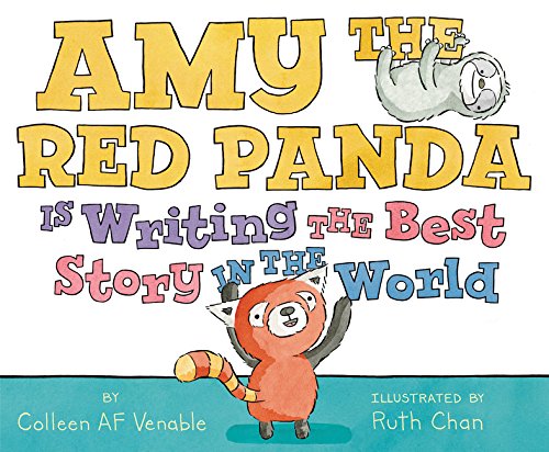 Book Cover Amy the Red Panda Is Writing the Best Story in the World