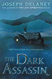Dark Assassin, The (New Darkness)