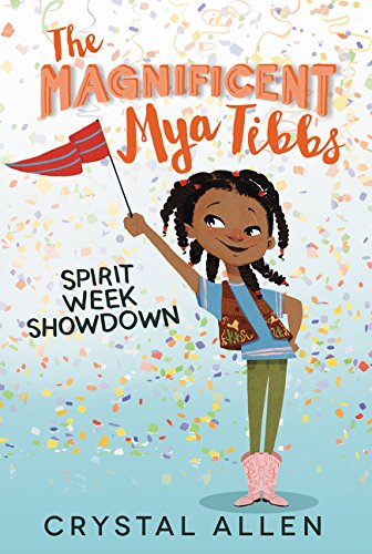 Book Cover The Magnificent Mya Tibbs: Spirit Week Showdown
