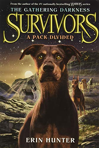 Book Cover Survivors: The Gathering Darkness #1: A Pack Divided