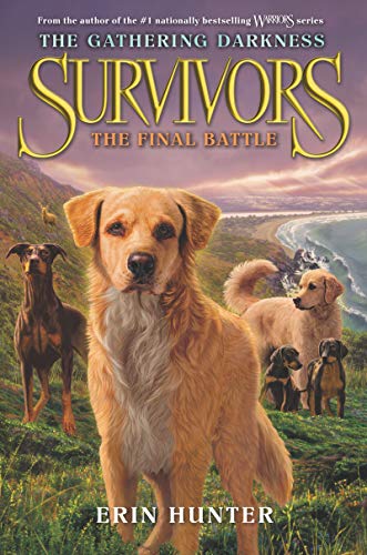 Book Cover Survivors: The Gathering Darkness #6: The Final Battle