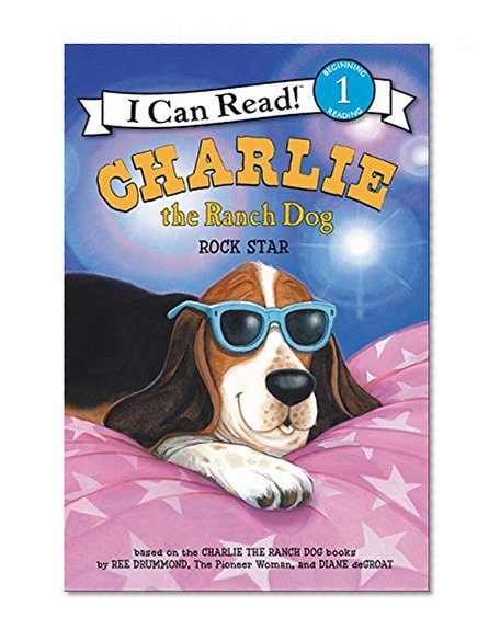 Book Cover Charlie the Ranch Dog: Rock Star (I Can Read Level 1)