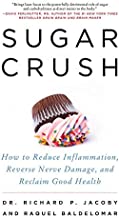 Book Cover Sugar Crush: How to Reduce Inflammation, Reverse Nerve Damage, and Reclaim Good Health