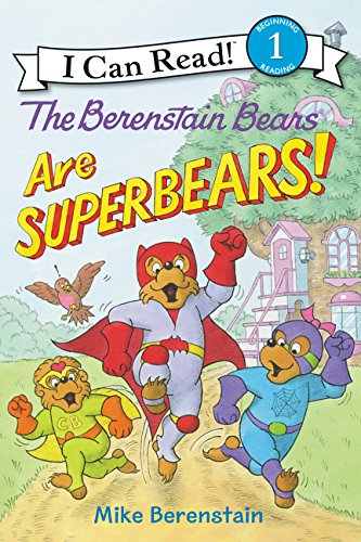 Book Cover The Berenstain Bears Are SuperBears! (I Can Read Level 1)