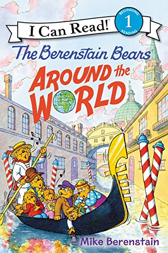 Book Cover The Berenstain Bears Around the World (I Can Read Level 1)