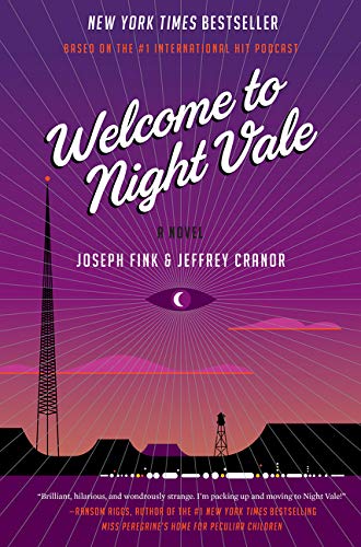 Book Cover Welcome to Night Vale: A Novel