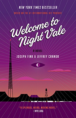 Book Cover Welcome to Night Vale: A Novel