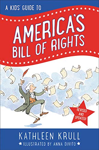 Book Cover A Kids' Guide to America's Bill of Rights: Revised Edition (Kids' Guide to American History)