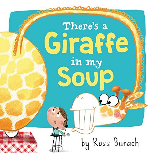 Book Cover There's a Giraffe in My Soup